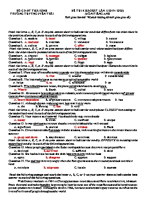 Đề thi khảo sát lần I môn Tiếng Anh Lớp 10 - Năm học 2019-2020 - Trường THPT Nguyễn Trãi (Kèm đáp án)